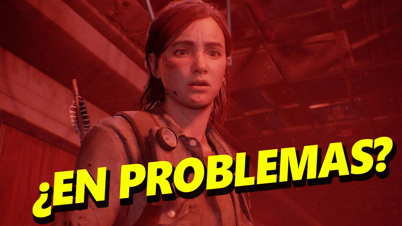 the last of us problemas