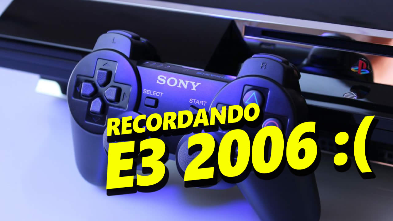 e3 2006 conferencia sony